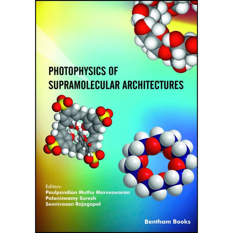 کتاب Photophysics of Supramolecular Architectures اثر جمعي از نويسندگان انتشارات تازه ها