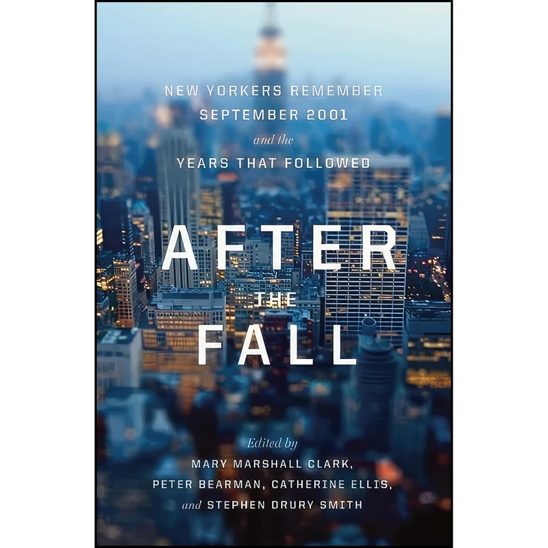 کتاب After the Fall اثر جمعي از نويسندگان انتشارات The New Press