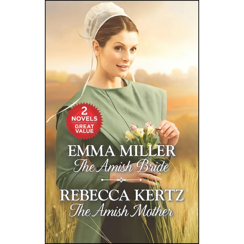 کتاب The Amish Bride and The Amish Mother  اثر Emma Miller and Rebecca Kertz انتشارات Harlequin
