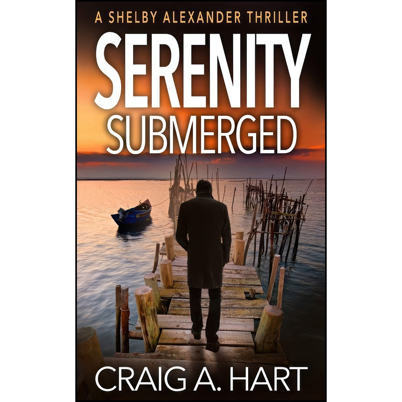 کتاب Serenity Submerged  اثر Craig A. Hart انتشارات تازه ها