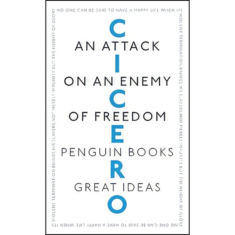 کتاب Great Ideas Attack On An Enemy Of Freedom اثر Marcus Tullius Cicero انتشارات Penguin UK