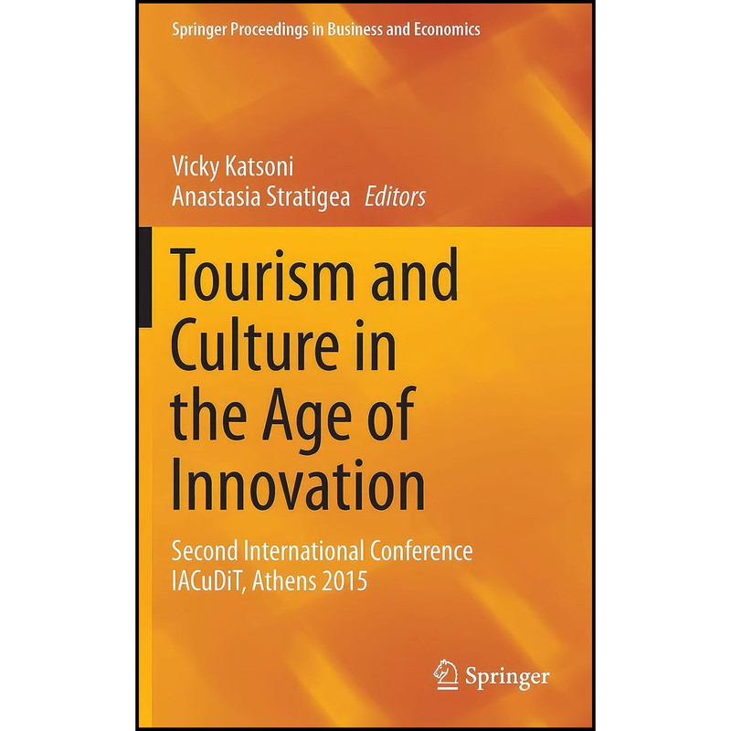 کتاب Tourism and Culture in the Age of Innovation اثر جمعي از نويسندگان انتشارات Springer