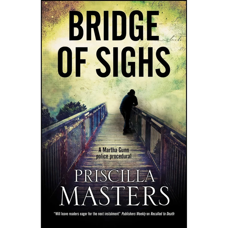 کتاب Bridge of Sighs  اثر Priscilla Masters انتشارات Severn House