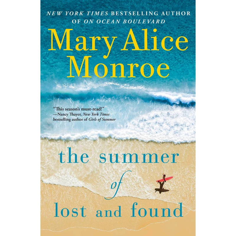 کتاب The Summer of Lost and Found اثر Mary Alice Monroe انتشارات Gallery Books