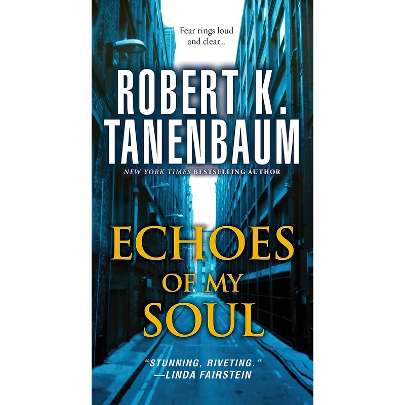 کتاب Echoes of my Soul اثر Robert K. Tanenbaum انتشارات Pinnacle
