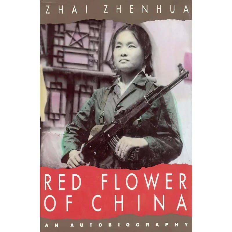 کتاب Red Flower of China اثر Zhenhua Zhai انتشارات Lester Pub Ltd