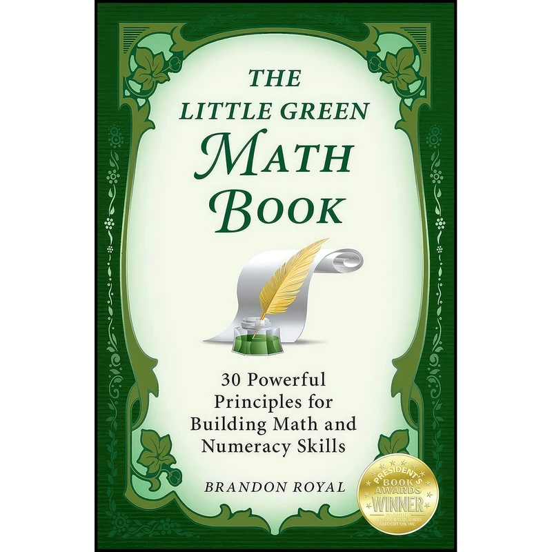 کتاب The Little Green Math Book اثر Brandon Royal انتشارات Maven Publishing