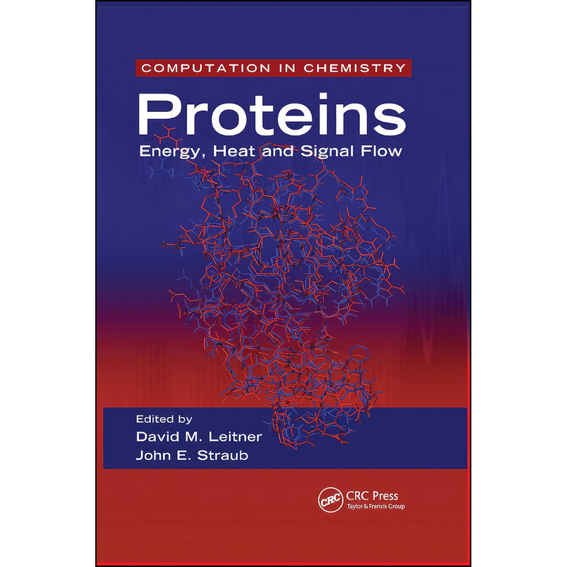 کتاب Proteins اثر David M. Leitner and John E. Straub انتشارات CRC Press
