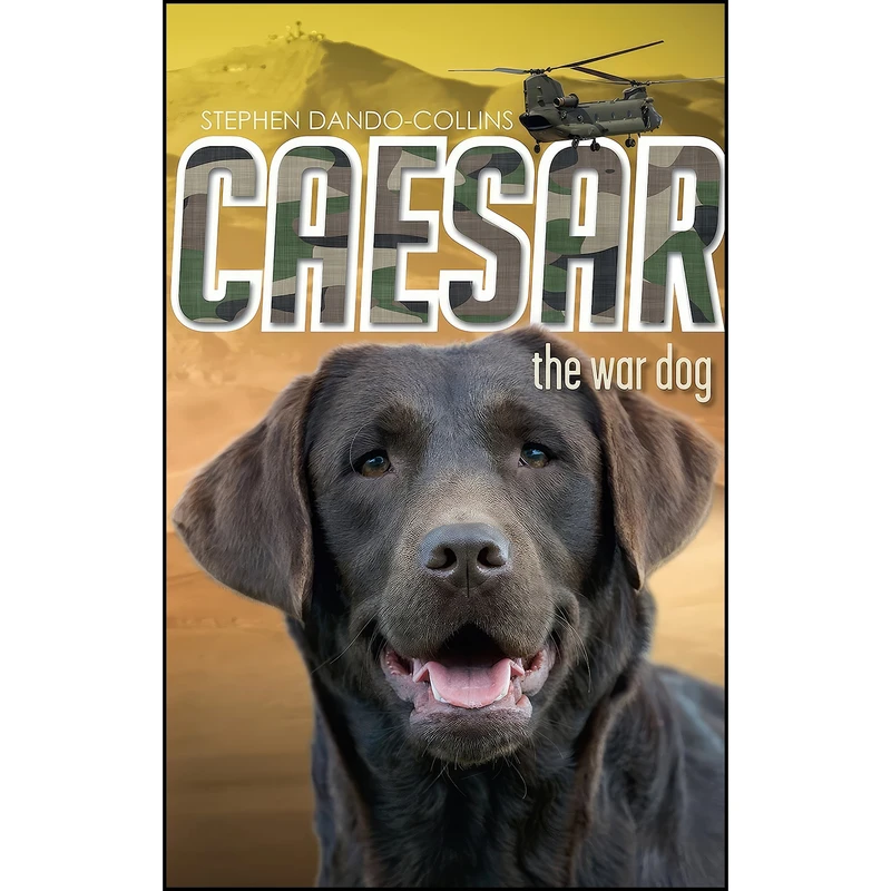 کتاب Caesar the War Dog اثر Stephen Dando-Collins انتشارات Random House Australia