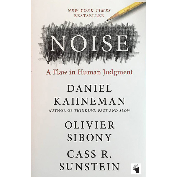 کتاب NOISE اثر Daniel Kahneman انتشارات معیار علم کتاب NOISE اثر Daniel Kahneman انتشارات معیار علم