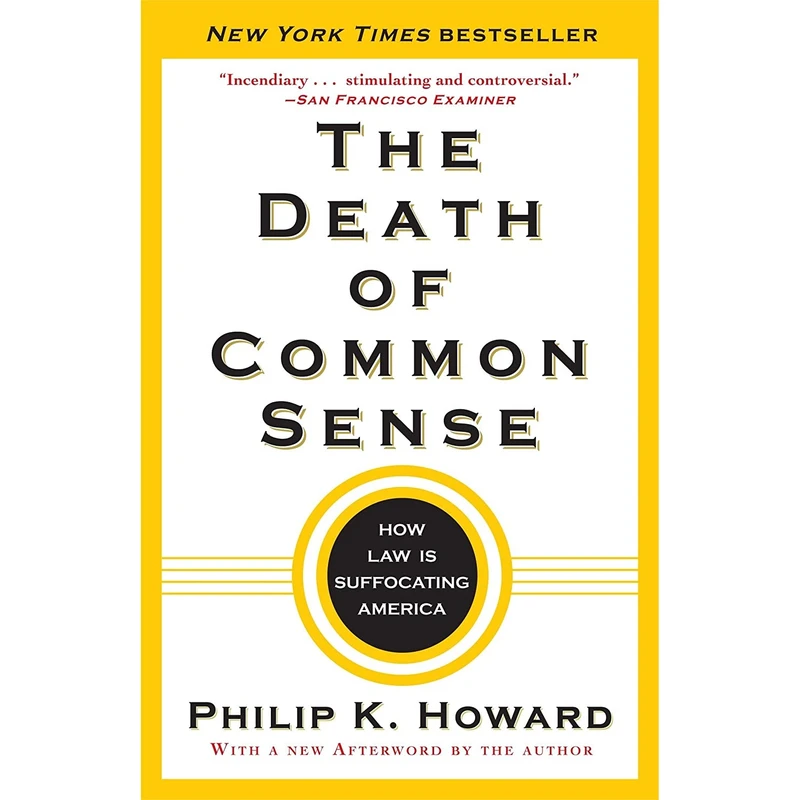 کتاب The Death of Common Sense اثر Philip K. Howard انتشارات Random House Trade