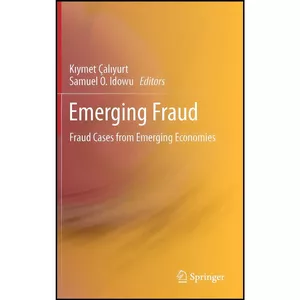 کتاب Emerging Fraud اثر جمعي از نويسندگان انتشارات Springer