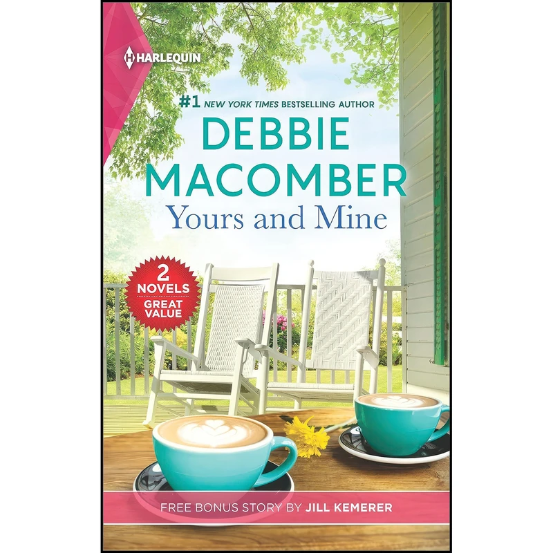 کتاب Yours and Mine and Hers for the Summer اثر Debbie Macomber and Jill Kemerer انتشارات Harlequin Diamond Collection