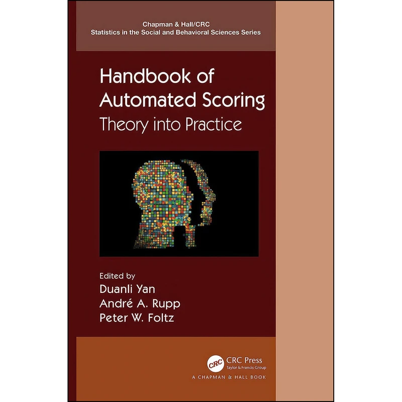 کتاب Handbook of Automated Scoring اثر جمعي از نويسندگان انتشارات Chapman and Hall/CRC