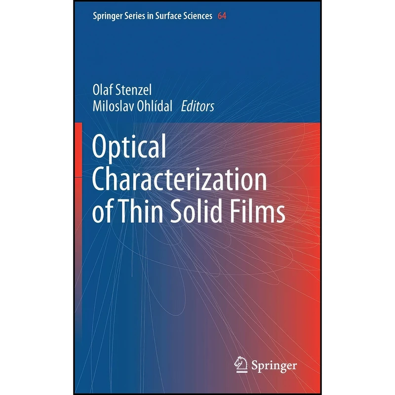 کتاب Optical Characterization of Thin Solid Films  اثر جمعي از نويسندگان انتشارات Springer