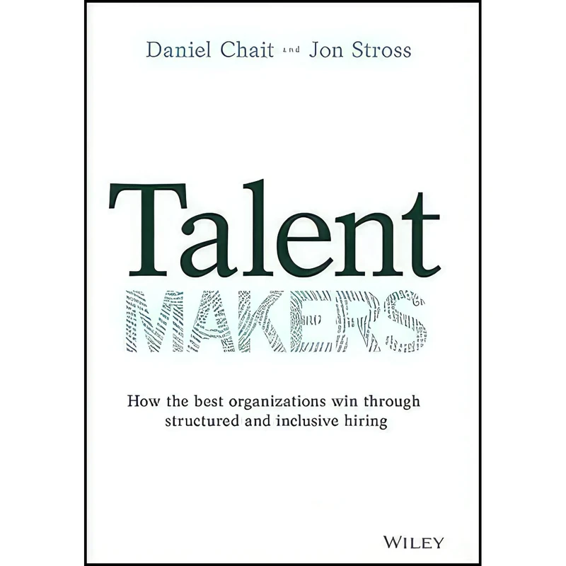 کتاب Talent Makers اثر Daniel Chait and Jon Stross انتشارات Wiley