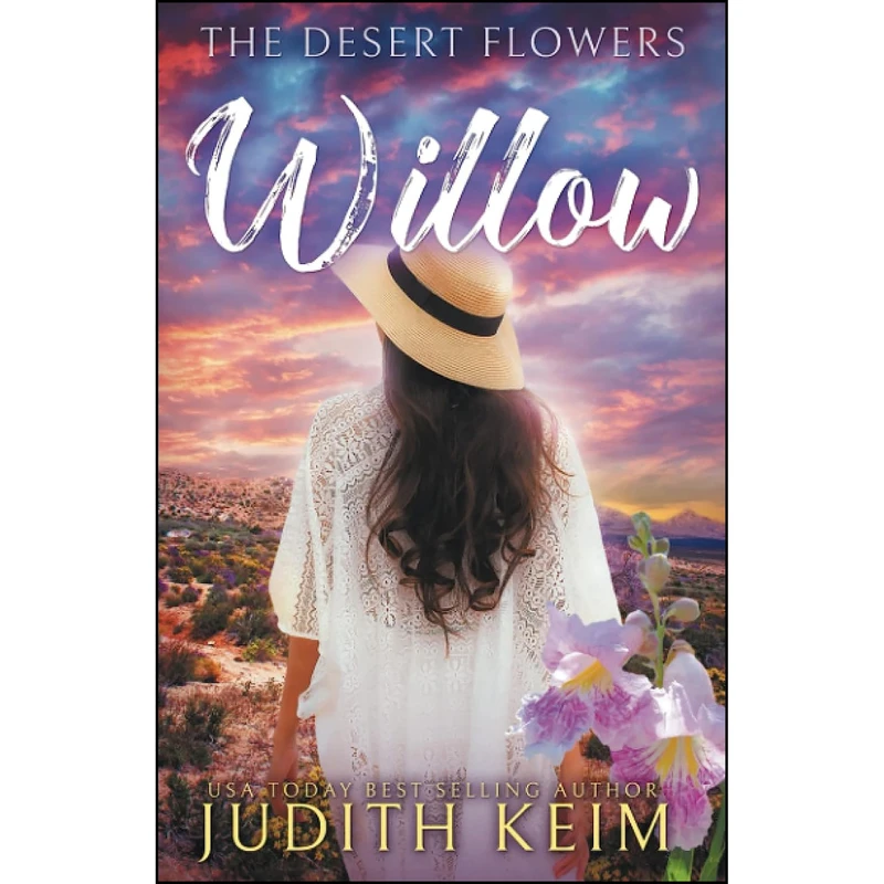 کتاب The Desert Flowers - Willow  اثر Judith Keim انتشارات تازه ها