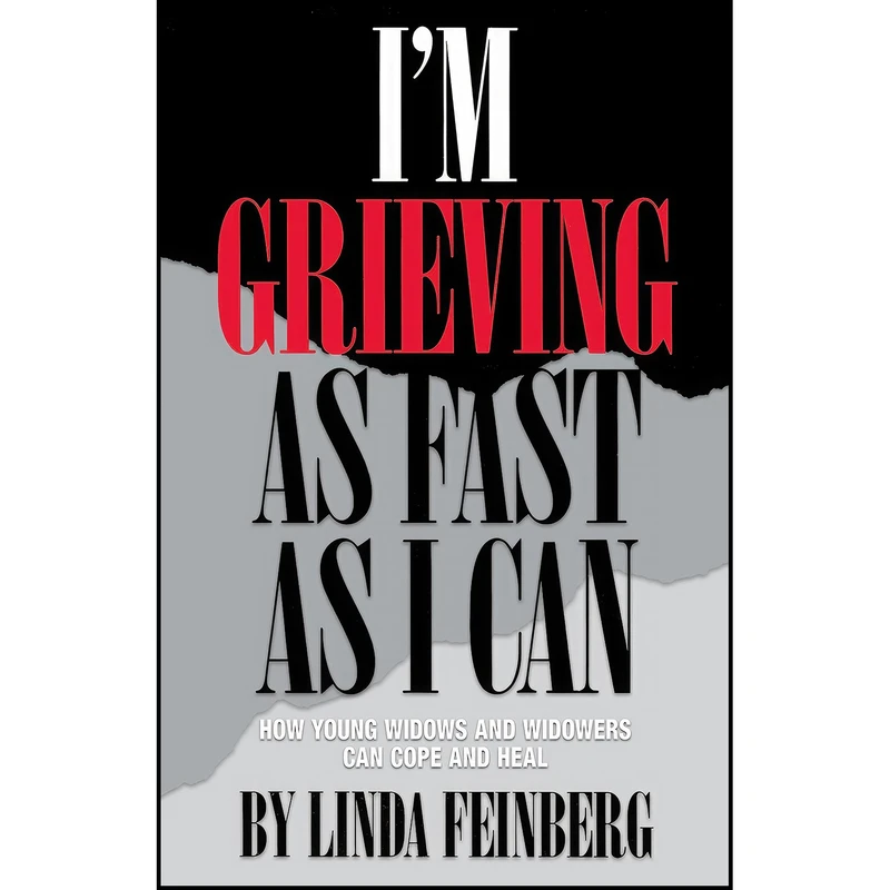 کتاب Im Grieving as Fast as I Can اثر Linda Sones Feinberg انتشارات New Horizon Press