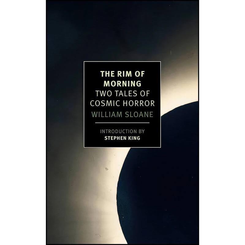 کتاب The Rim of Morning اثر William Sloane and Stephen King انتشارات NYRB Classics