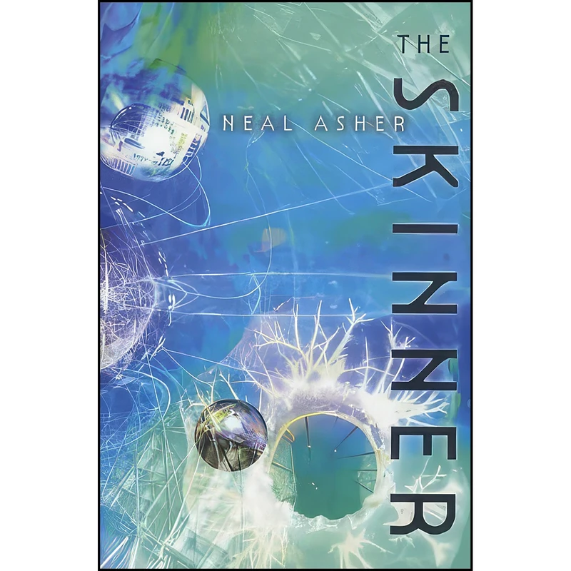 کتاب The Skinner اثر Neal L. Asher انتشارات Pan MacMillan