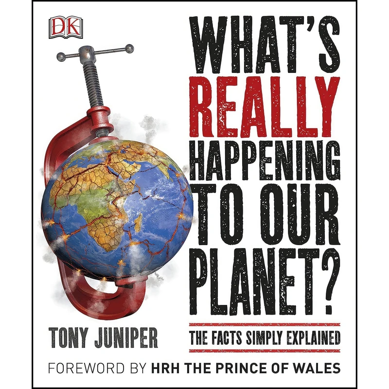 کتاب What's Really Happening to Our Planet? اثر T. Juniper انتشارات Penguin Random House