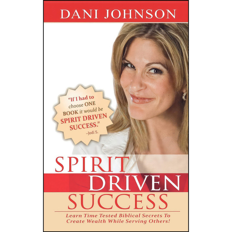 کتاب Spirit Driven Success اثر Dani Johnson انتشارات Destiny Image