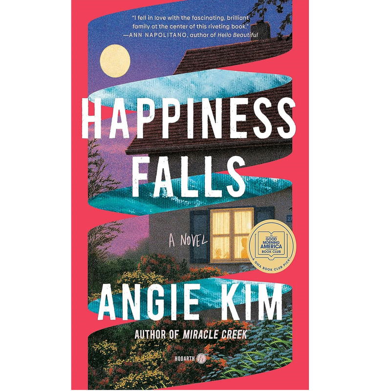 كتاب Happiness Falls اثر Angie Kim انتشارات Hogarth