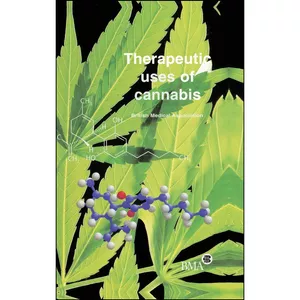 کتاب Therapeutic Uses of Cannabis اثر British Medical Association انتشارات CRC Press