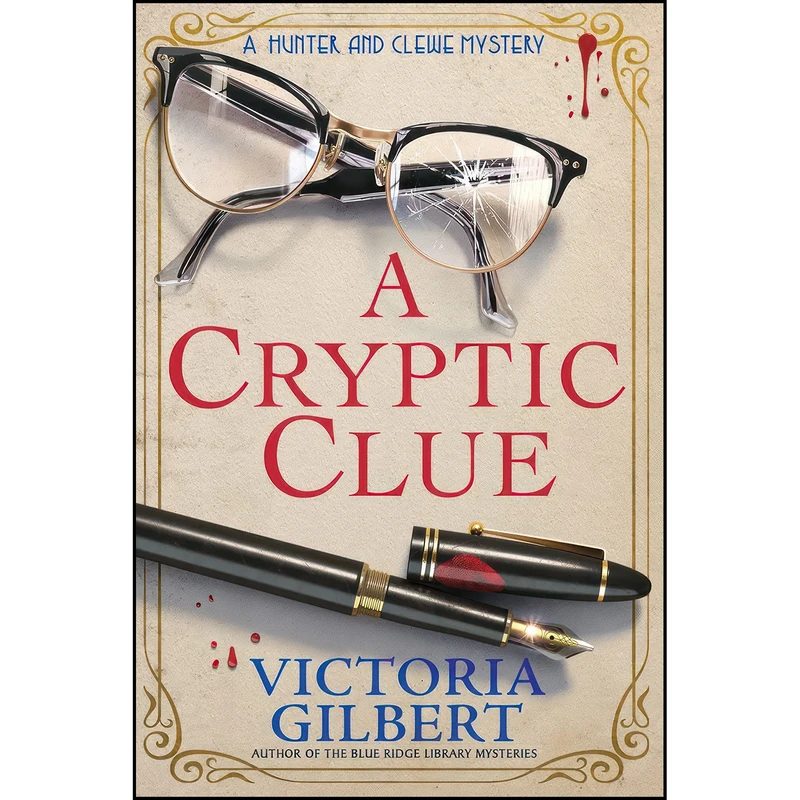 کتاب A Cryptic Clue  اثر Victoria Gilbert انتشارات Crooked Lane Books
