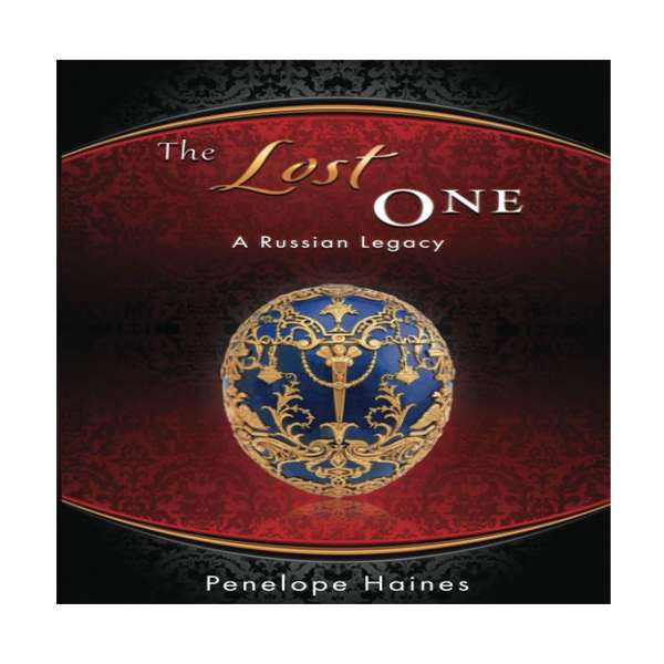 کتاب The Lost One: A Russian Legacy اثر Penelope Haines انتشارات نبض دانش کتاب The Lost One: A Russian Legacy اثر Penelope Haines انتشارات نبض دانش