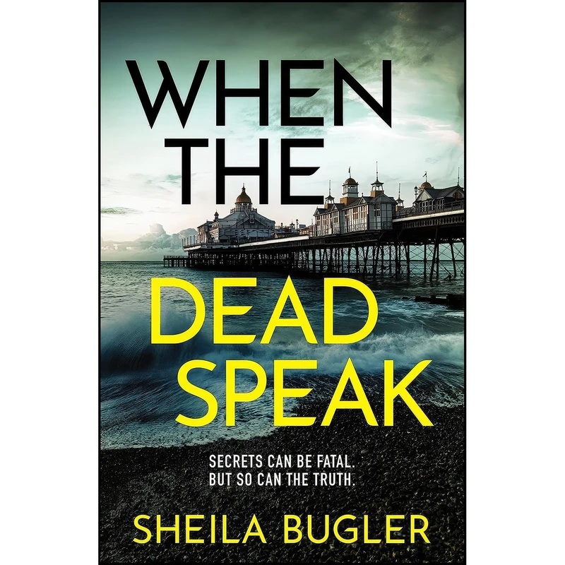کتاب When the Dead Speak اثر Sheila Bugler انتشارات تازه ها