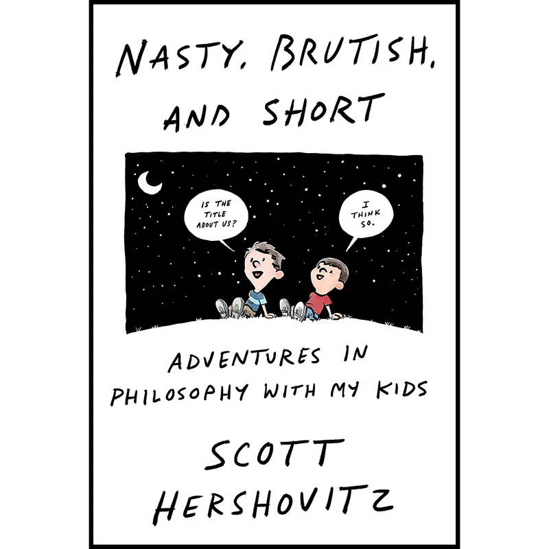 کتاب Nasty, Brutish, and Short اثر Scott Hershovitz انتشارات Penguin Press