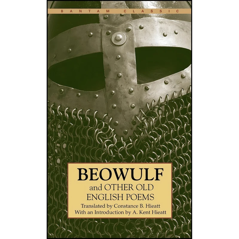 کتاب Beowulf and Other Old English Poems اثر Constance R. Hieatt انتشارات Bantam Classics
