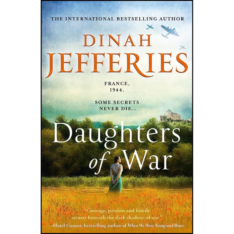 کتاب Daughters of War  اثر Dinah Jefferies انتشارات HarperCollins