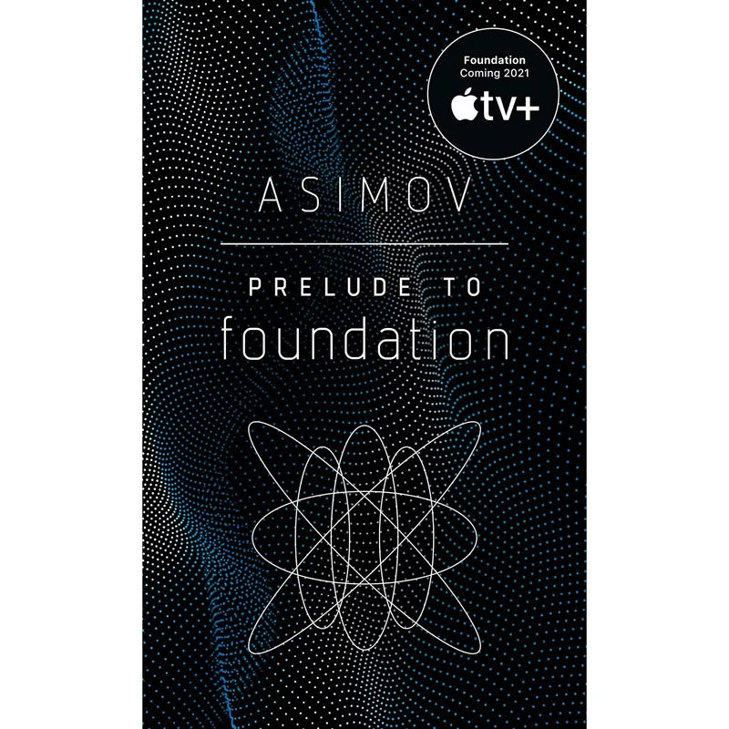 کتاب Prelude to Foundation اثر Isaac Asimov انتشارات Spectra