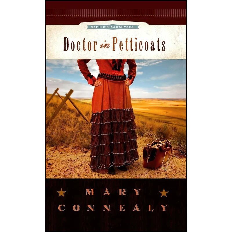 کتاب Doctor in Petticoats اثر Mary Connealy انتشارات Center Point Pub