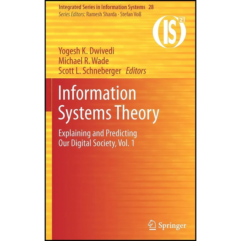 کتاب Information Systems Theory اثر جمعي از نويسندگان انتشارات Springer