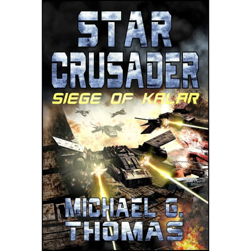 کتاب Star Crusader اثر Michael G. Thomas انتشارات تازه ها