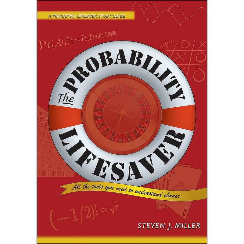 کتاب The Probability Lifesaver اثر Steven J. Miller انتشارات Princeton University Press