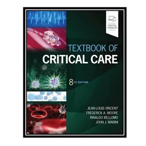 کتاب Textbook of Critical Care and 8th Edition hev اثر جمعی از نویسندگان انتشارات مؤلفین طلایی