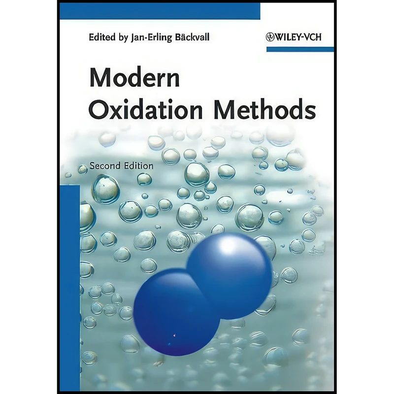کتاب Modern Oxidation Methods اثر Jan-Erling B&auml;ckvall انتشارات Wiley-VCH