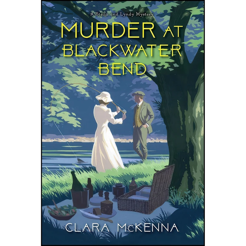 کتاب Murder at Blackwater Bend  اثر Clara McKenna انتشارات Kensington