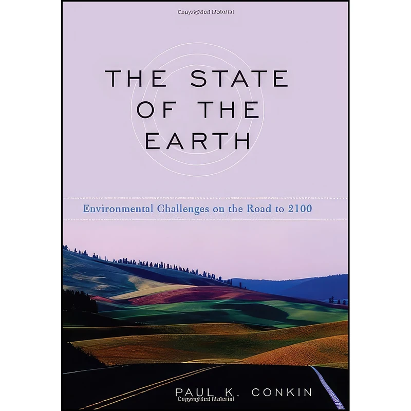 کتاب The State of the Earth اثر Paul Keith Conkin انتشارات University Press of Kentucky