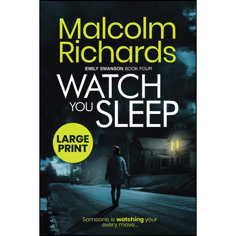 کتاب Watch You Sleep اثر Malcolm Richards انتشارات تازه ها