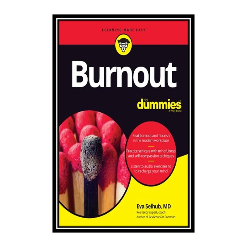 کتاب Burnout For Dummies اثر Eva M. Selhub انتشارات مؤلفین طلایی