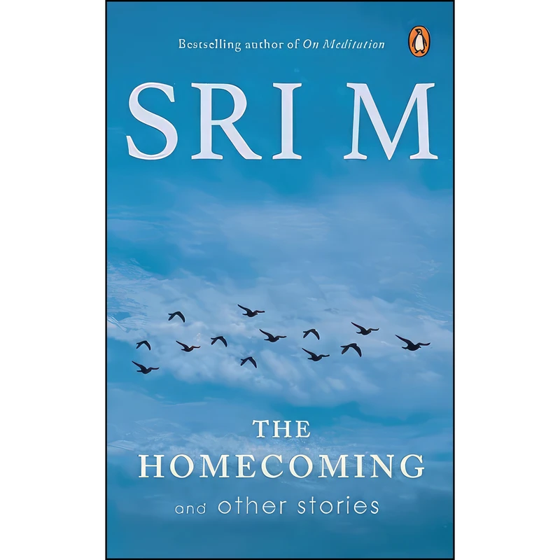 کتاب Homecoming and Other Stories اثر Sri M. انتشارات India Penguin