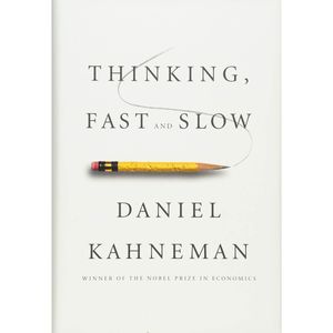 کتاب Thinking, Fast and Slow اثر Daniel Kahneman انتشارات Farrar Straus and Giroux