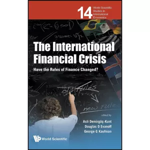 کتاب The International Financial Crisis اثر جمعي از نويسندگان انتشارات World Scientific Publishing Company