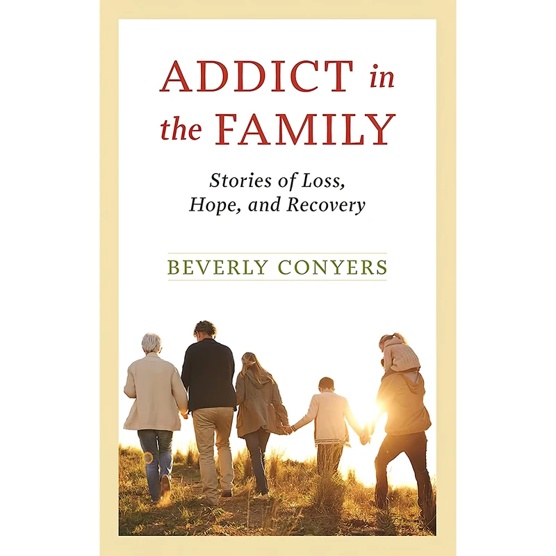 کتاب Addict In The Family اثر Beverly Conyers انتشارات Hazelden Publishing