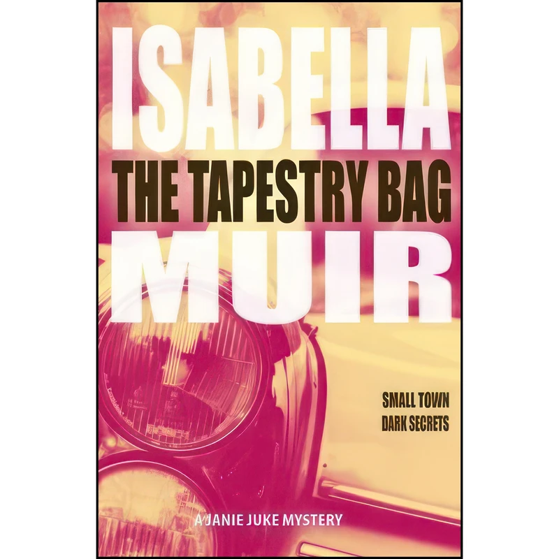کتاب The Tapestry Bag اثر Isabella Muir انتشارات تازه ها